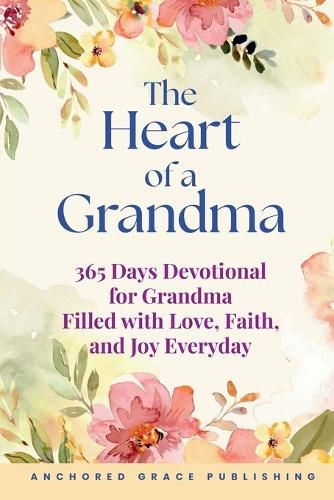 Cover image for The Heart of a Grandma