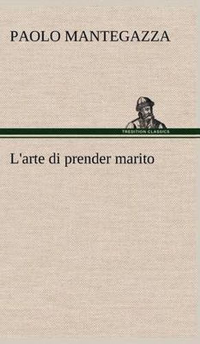 L'arte di prender marito