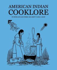 Cover image for American Indian Cooklore (Classic Reprints)