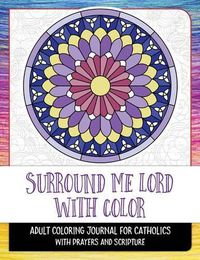 Cover image for Surround Me Lord with Color