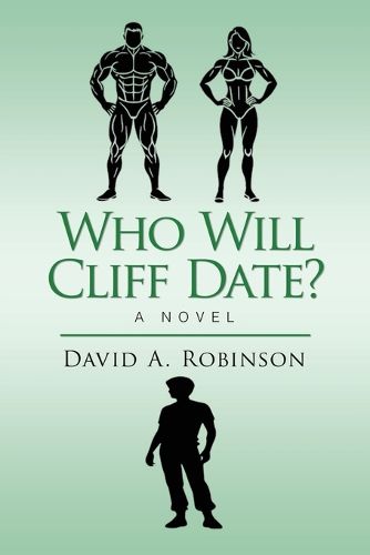 Cover image for Who Will Cliff Date?