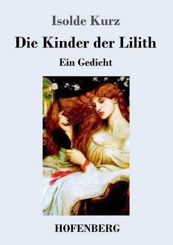 Cover image for Die Kinder der Lilith: Ein Gedicht