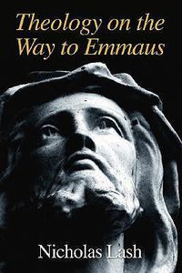 Cover image for Theology on the Way to Emmaus