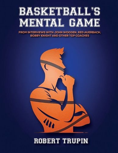 Cover image for BASKETBALL'S Mental Game