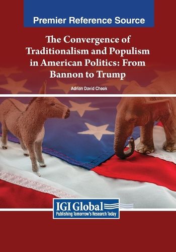 Cover image for The Convergence of Traditionalism and Populism in American Politics