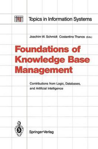 Foundations of Knowledge Base Management: Contributions from Logic, Databases, and Artificial Intelligence Applications