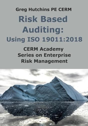 Cover image for Risk Based Auditing: Using ISO 19011:2018