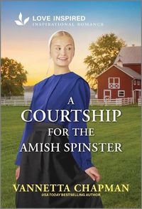 Cover image for A Courtship for the Amish Spinster