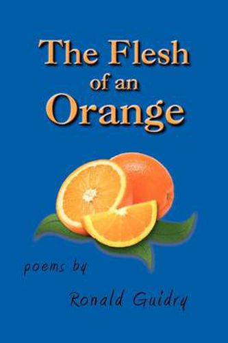 Cover image for The Flesh of an Orange