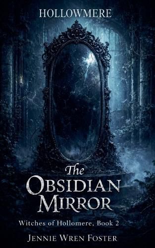 Cover image for The Obsidian Mirror