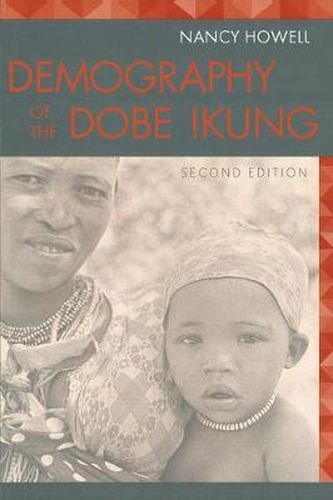 Cover image for Demography of the Dobe! Kung