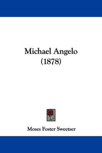 Cover image for Michael Angelo (1878)