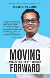 Cover image for Moving Forward: Malays for the 21st Century