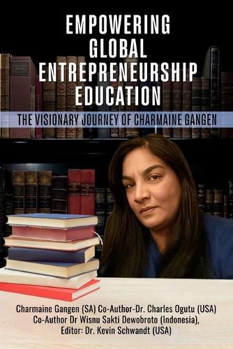 Cover image for Empowering Global Entrepreneurship Education