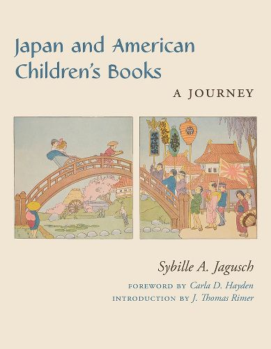 Cover image for Japan and American Children's Books: A Journey