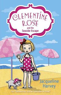 Cover image for Clementine Rose and the Seaside Escape