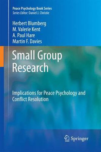 Cover image for Small Group Research: Implications for Peace Psychology and Conflict Resolution
