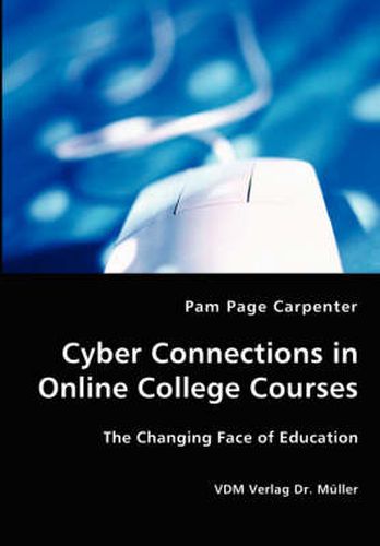 Cover image for Cyber Connections in Online College Courses