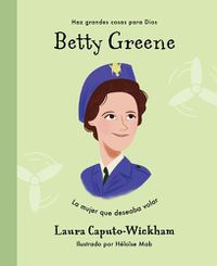 Cover image for Betty Greene (Spanish)