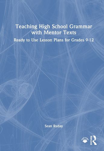 Cover image for Teaching High School Grammar with Mentor Texts