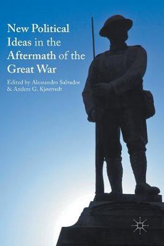 Cover image for New Political Ideas in the Aftermath of the Great War