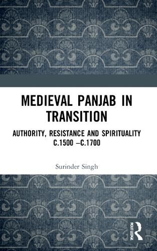 Cover image for Medieval Panjab in Transition