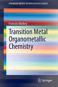 Cover image for Transition Metal Organometallic Chemistry