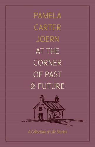 Cover image for At the Corner of Past and Future