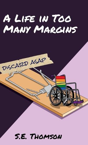 Cover image for A Life in Too Many Margins