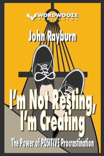 Cover image for I'm Not Resting, I'm Creating