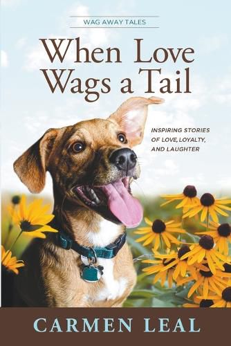 Cover image for When Love Wags a Tail