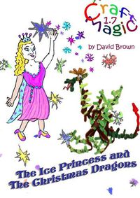 Cover image for The Ice Princess and the Christmas Dragons