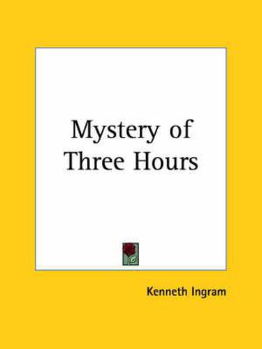 Cover image for Mystery of Three Hours (1925)