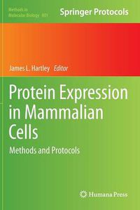 Cover image for Protein Expression in Mammalian Cells: Methods and Protocols