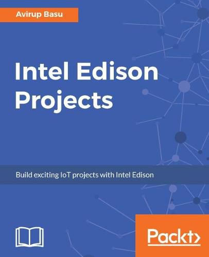 Cover image for Intel Edison Projects