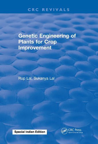 Cover image for Genetic Engineering of Plants for Crop Improvement