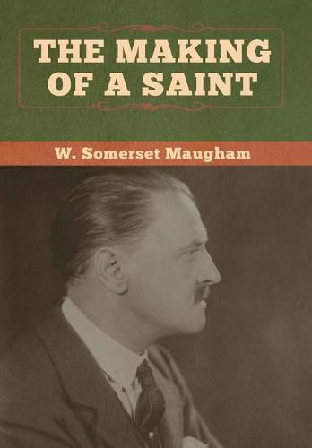 Cover image for The Making of a Saint