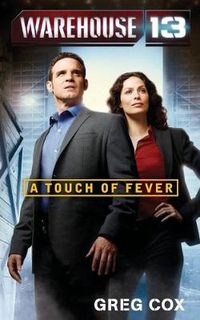 Cover image for Warehouse 13: A Touch of Fever