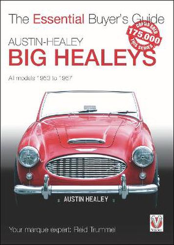 Cover image for The Essential Buyers Guide Austin Healey Big Healeys