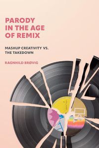 Cover image for Parody in the Age of Remix