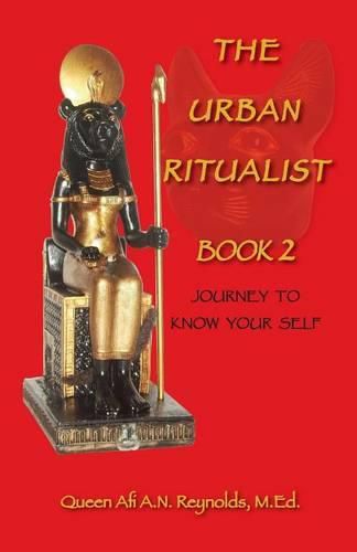 Cover image for The Urban Ritualist 2: Journey to Know Your Self