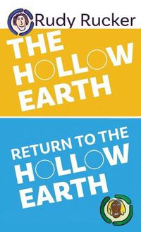 Cover image for The Hollow Earth & Return to the Hollow Earth