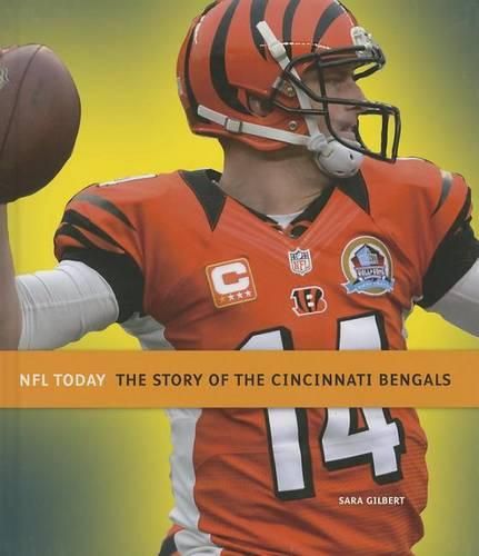 Cover image for The Story of the Cincinnati Bengals