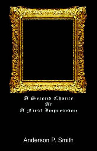 Cover image for A Second Chance at a First Impression