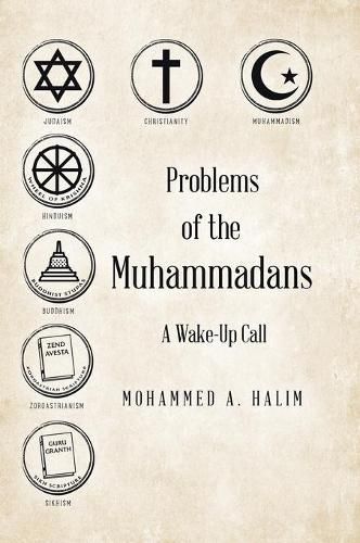 Cover image for Problems of the Muhammadans: A Wake-Up Call