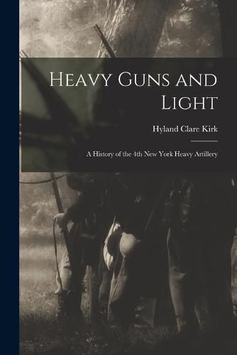 Cover image for Heavy Guns and Light