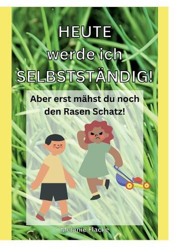 Cover image for Heute werde ich selbststaendig!