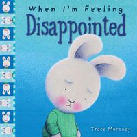 Cover image for When I'm Feeling Disappointed