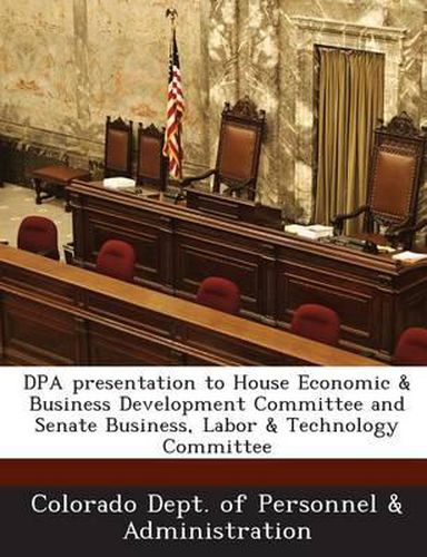 Cover image for Dpa Presentation to House Economic & Business Development Committee and Senate Business, Labor & Technology Committee