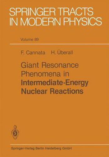 Cover image for Giant Resonance Phenomena in Intermediate Energy Nuclear Reactions